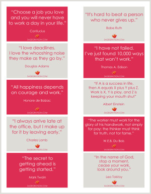 too here are some printable quote cards to brighten up your work day