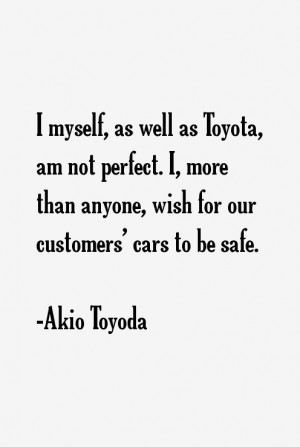 Akio Toyoda Quotes & Sayings