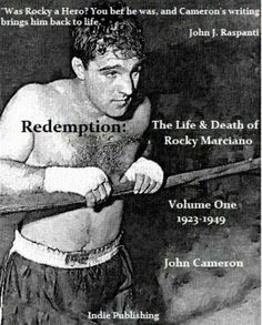 Redemption: The Life & Death of Rocky Marciano. by John Cameron. $3.12 ...