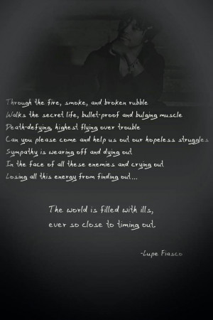 Lupe Fiasco Quotes From Songs Quote