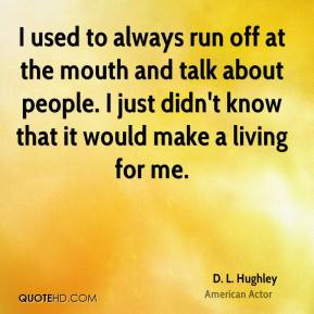 Hughley Quotes