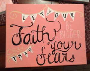 Faith Over Fear Painting