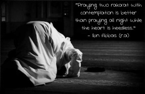 Praying Two Roka’at With Contemplation Is Better Than Praying At ...