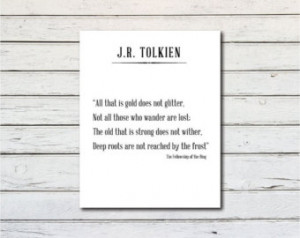 All That Is Gold Does Not Glitter 8x10 Quote Print | JR Tolkien Quotes