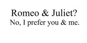 Romeo And Juliet Quotes