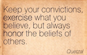 Quotation-Quetzal-respect-honor-exercise-Meetville-Quotes-184330