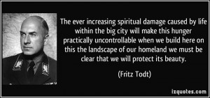 ever increasing spiritual damage caused by life within the big city ...