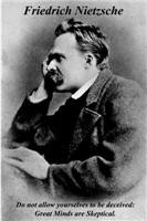 Friedrich Nietzsche, Philosopher: Quotations from Beyond Good and Evil ...