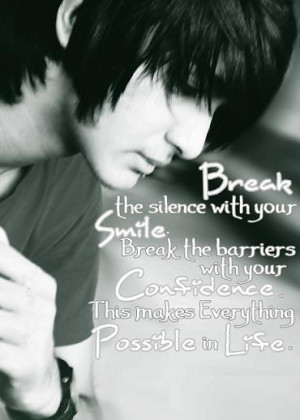Break the Silence with your Smile; Break the barriers with your ...