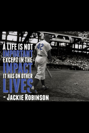 Jackie Robinson...42