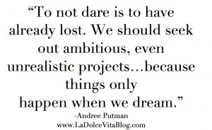 Andree Putnam Quote La Dolce Vita