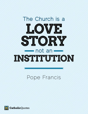 Pope Francis Quotes On Love