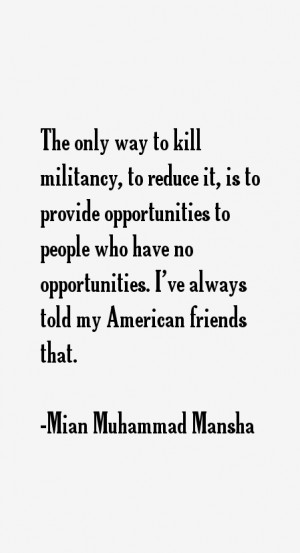 Mian Muhammad Mansha Quotes & Sayings
