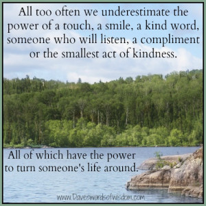 All too often we underestimate the power of a touch,