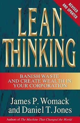 Start by marking “Lean Thinking: Banish Waste and Create Wealth in ...