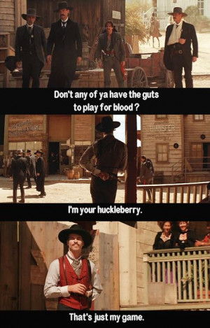 Tombstone Movie, Awesome, Tombstone Quotes, Daisies, Doc Holiday, Doc ...
