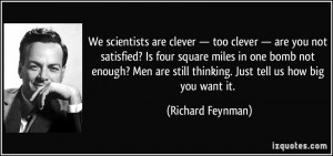clever — too clever — are you not satisfied? Is four square miles ...