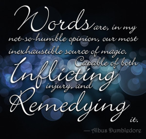Dumbledore quote on words