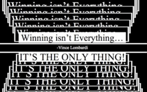Winning Isn’t Everything…