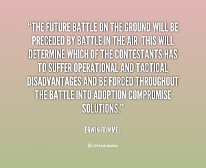 Field Marshal Erwin Rommel Quotes