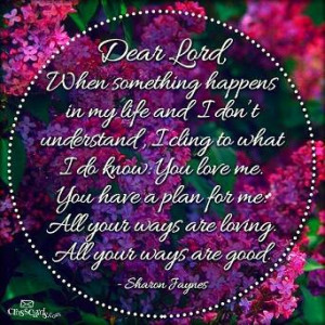 ... happens in my life and i don t understand i cling to what i do know