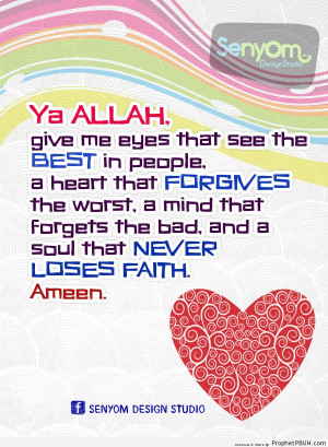 Ya Allah, give me eyes that see the best in... - Islamic Quotes ...