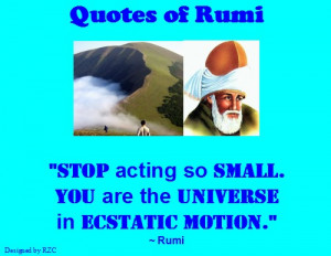 Acting Quotes And Sayings Rumi quotes stop acting so