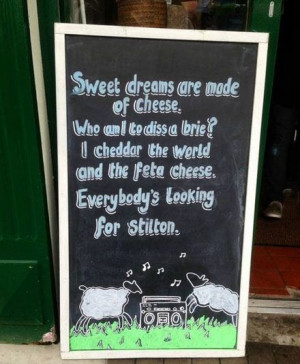 Sweet dreams are made of cheese...