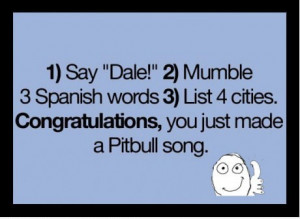 Make a Pitbull song