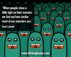 Home » Quotes About Writing » Anne Lamott Quotes - Similar Monster ...