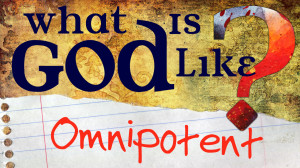 11-Whats-God-Like-Omnipotent2013.jpg