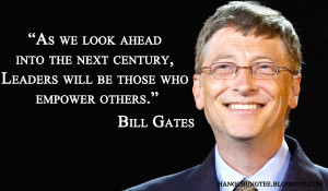 Inspiring Quote from Gates