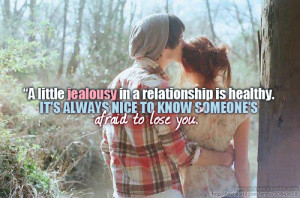 jealous, jealousy, love, love quotes, love sayings, pretty, quotations ...