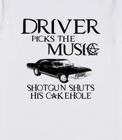 Driver Picks The Music Supernatural - Driver picks the music. Shotgun ...