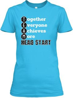 Team Head Start Teacher T-Shirt | Teespring More