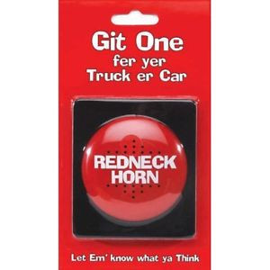 RED-NECK-HORN-Push-Button-Funny-Dirty-Sayings-Sound-Joke-Gag-Prank-Car ...
