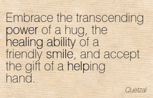 Embrace The Transcending Power Of A Hug, The Healing Ability Of A ...