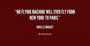 Quotes About Orville Wright
