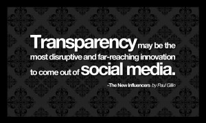 Extreme Trust Quotes - Transparency the most disruptive innovation to ...