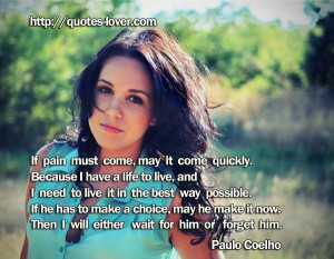 ... him or forget him. #Love #Pain #Hope #Suffering #picturequotes #