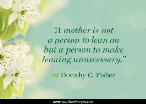 Famous quotes about mothers