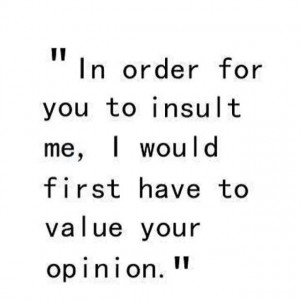 your opinion...