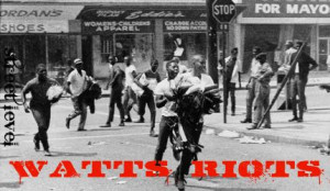 Watts Riots 1965 (definitely a race riot)