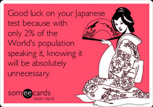 Good Luck Test Funny Good luck on your japanese