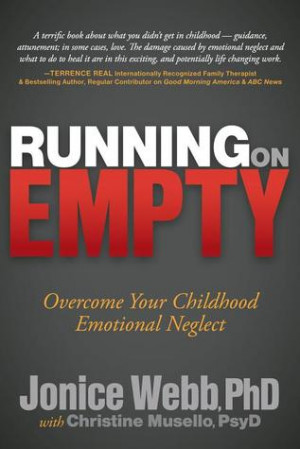 ... Empty: Overcome Your Childhood Emotional Neglect” as Want to Read