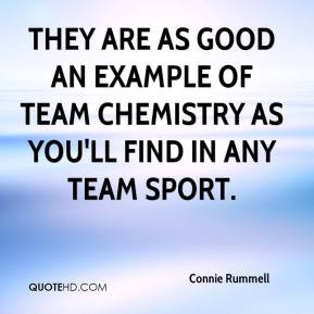 ... as good an example of team chemistry as you'll find in any team sport