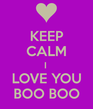 keep-calm-i-love-you-boo-boo.png