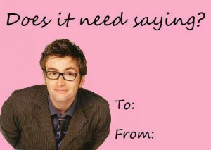 David Tennant - Ten (10) - Doctor Who Valentines day cards!