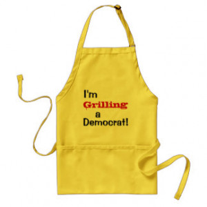 grilling a democrat funny political quote apron 22 95
