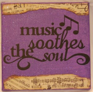 Music Soothes The Soul
